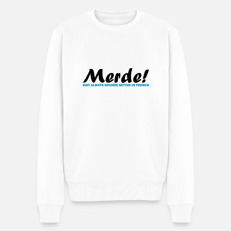 Merde! - Männer Premium Bio Pullover - Weiß