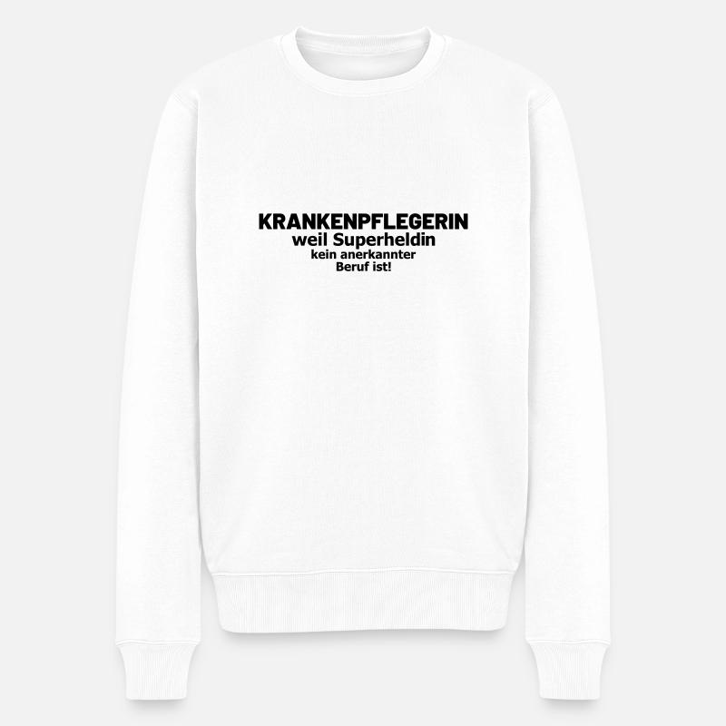 Krankenpflegerin Spruch Superheldin - Männer Premium Bio Pullover - Weiß