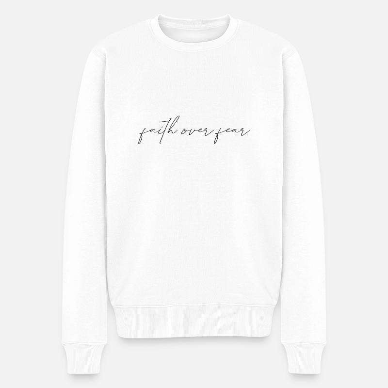 faith over fear - Männer Premium Bio Pullover - Weiß