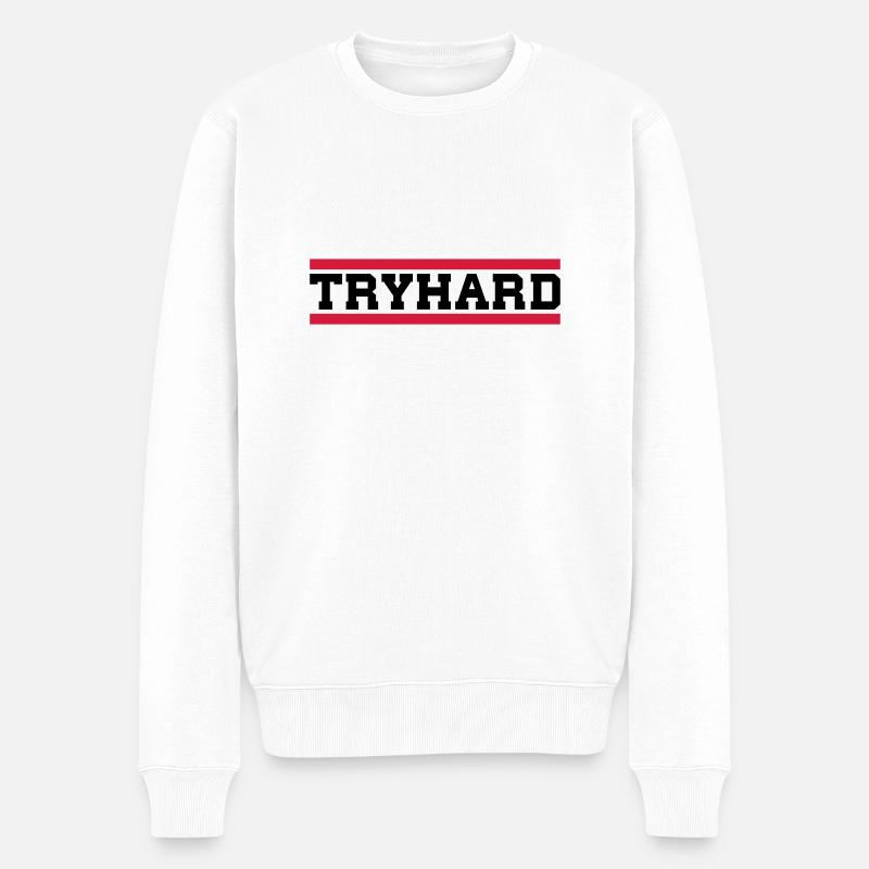 Tryhard - Männer Premium Bio Pullover - Weiß