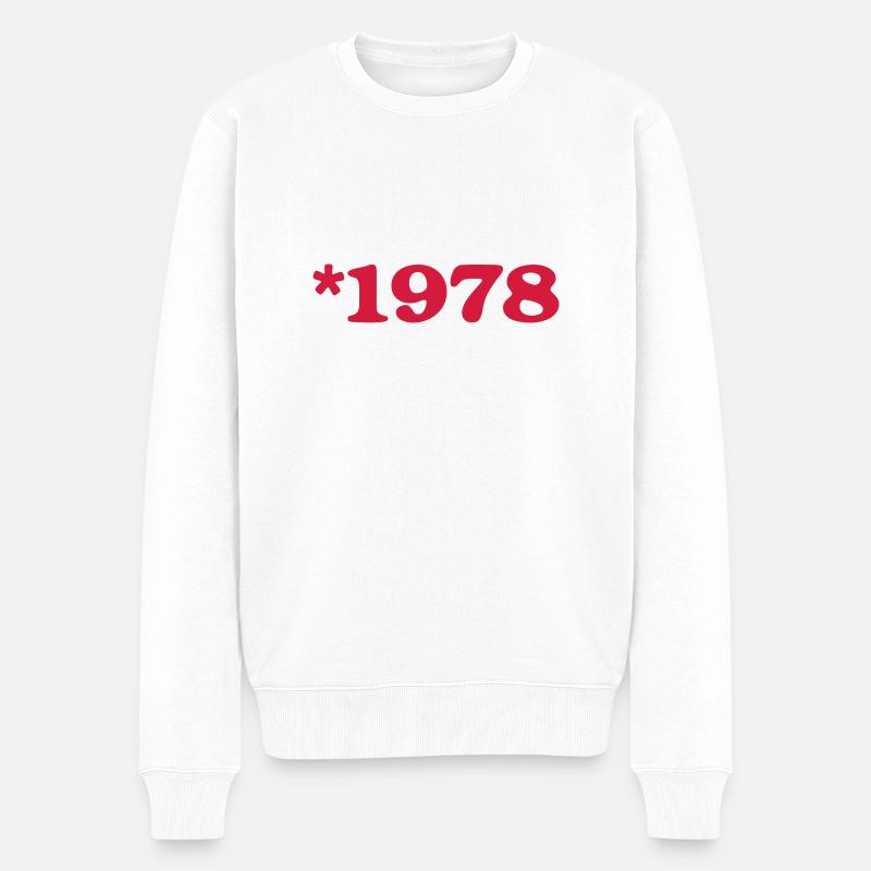 Anniversaire - né en 1978 * - Pull Premium bio Homme - blanc