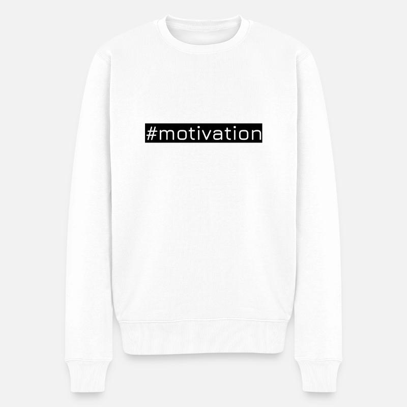 #motivation - Männer Premium Bio Pullover - Weiß