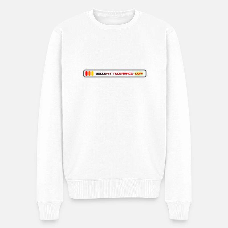 Bullshit Tolerance : Extremely Low ! - Pull Premium bio Homme - blanc