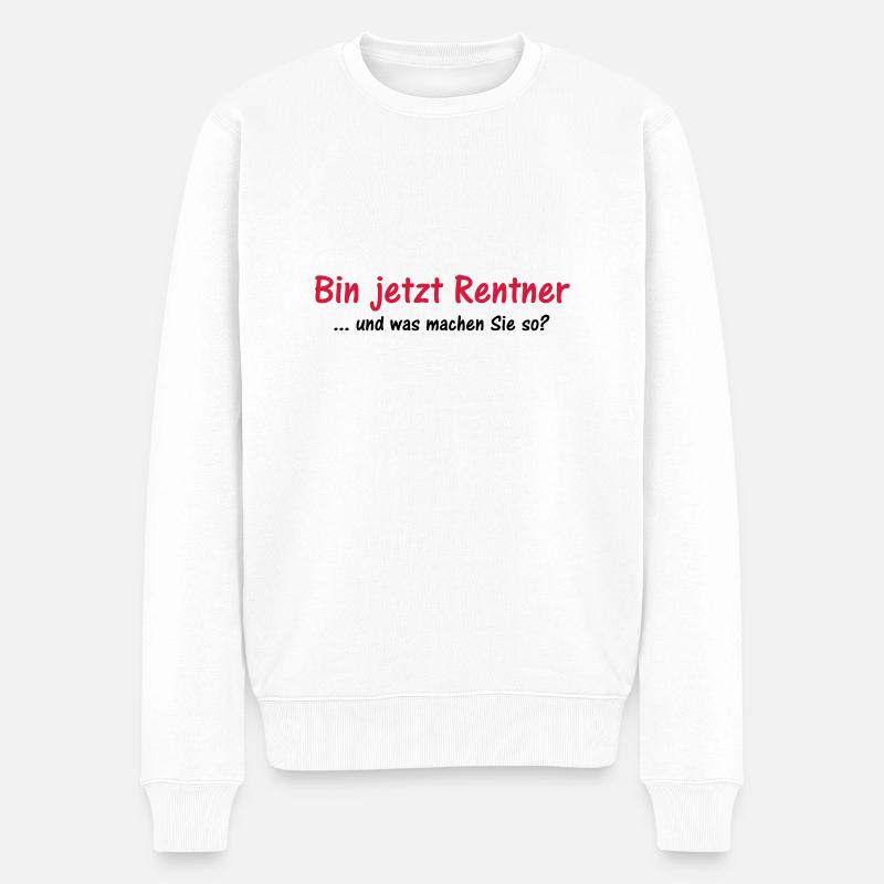 Rentner und Sie? - Männer Premium Bio Pullover - Weiß