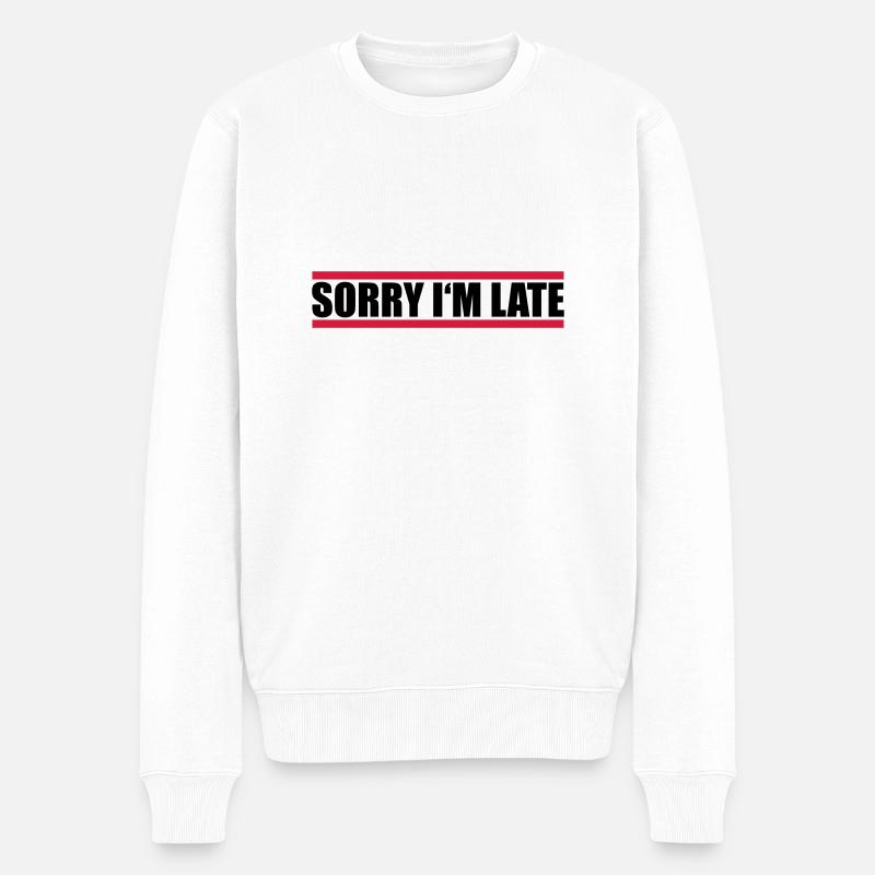 Design Sorry Im - Pull Premium bio Homme - blanc