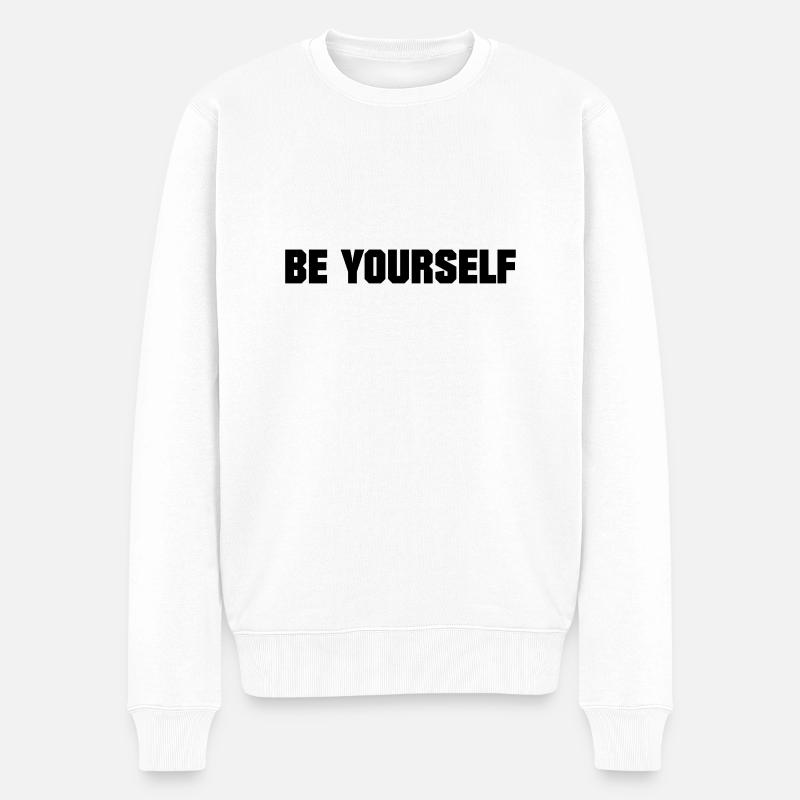 BE YOURSELF - Pull Premium bio Homme - blanc