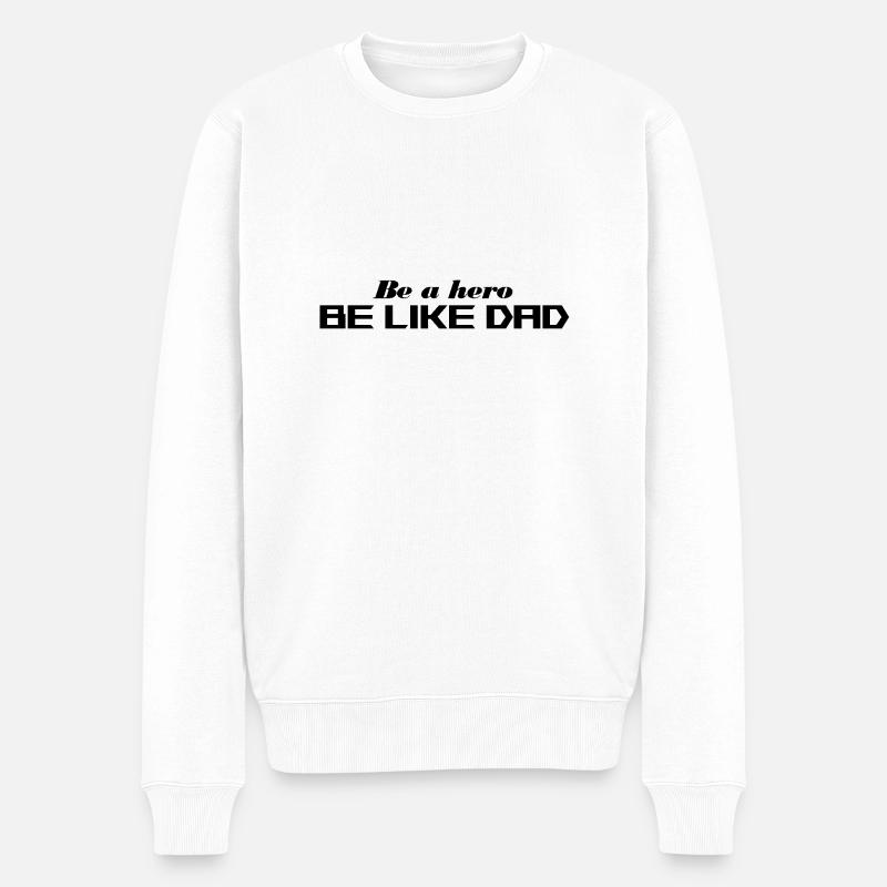 Sei ein Held - Männer Premium Bio Pullover - Weiß