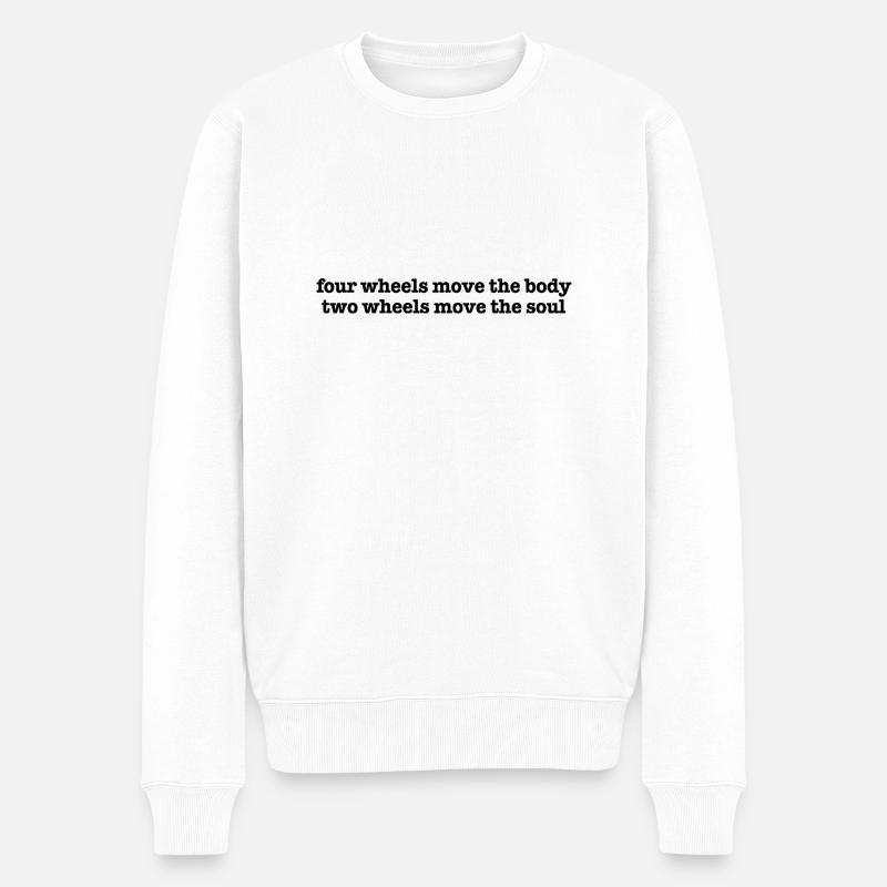 Quatre roues déplacent le corps deux roues déplacent l’âme - Pull Premium bio Homme - blanc