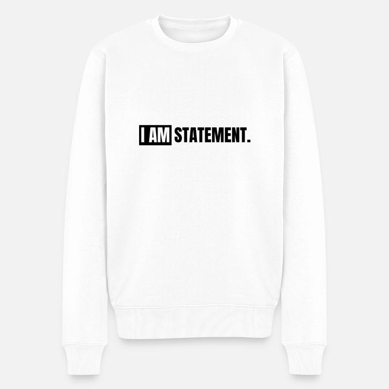 I AM STATEMENT Schwarz/Weiß - Männer Premium Bio Pullover - Weiß