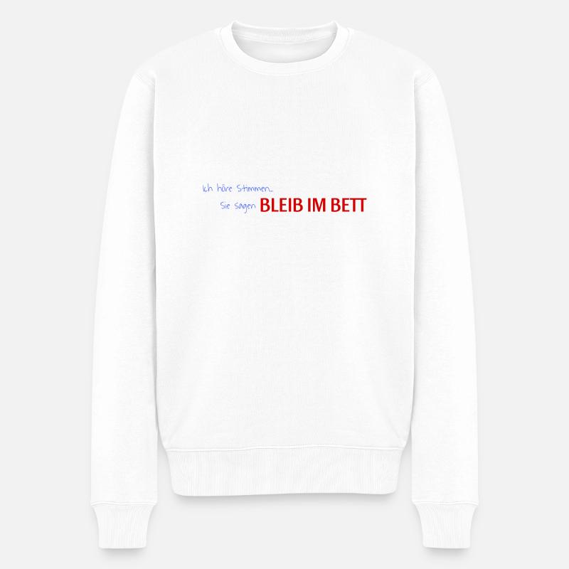 Spruch - Männer Premium Bio Pullover - Weiß