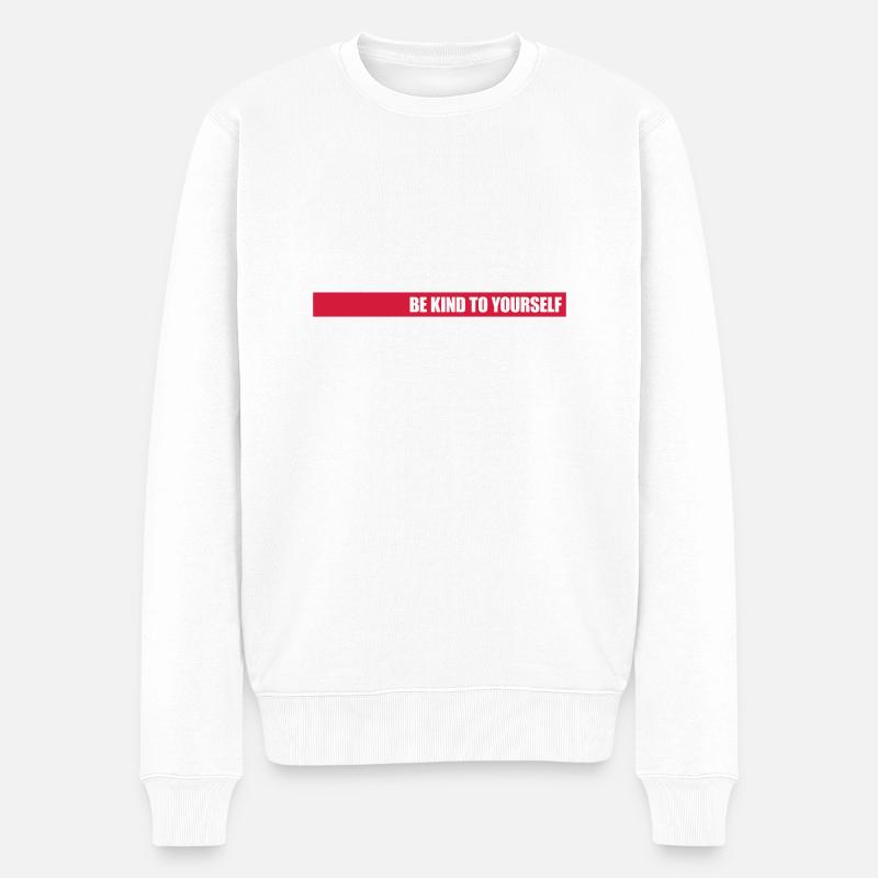 soyez gentil avec vous-même - Pull Premium bio Homme - blanc