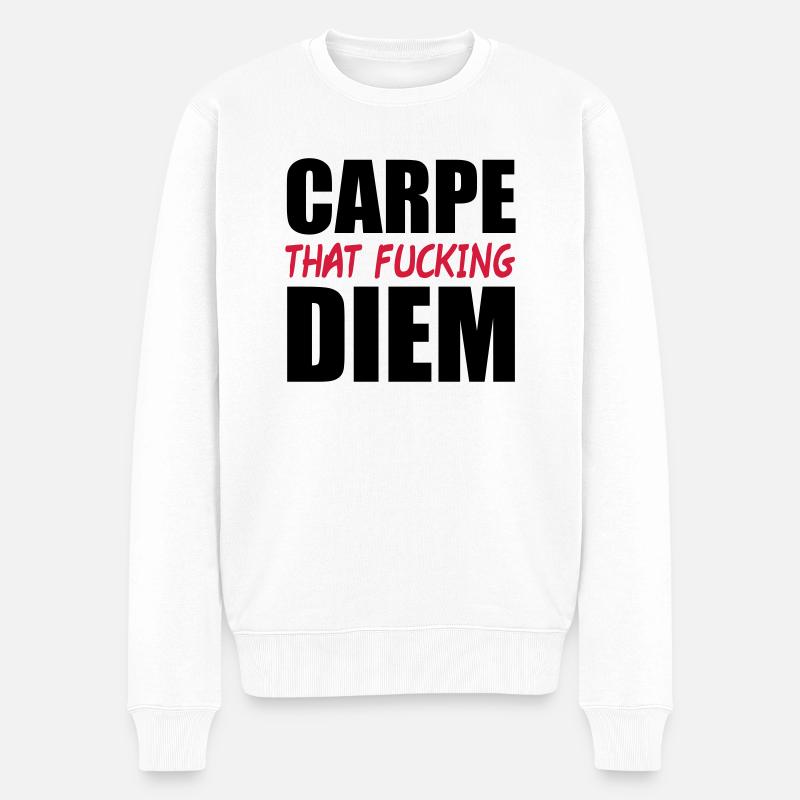 Carpe That Fucking Diem - Pull Premium bio Homme - blanc