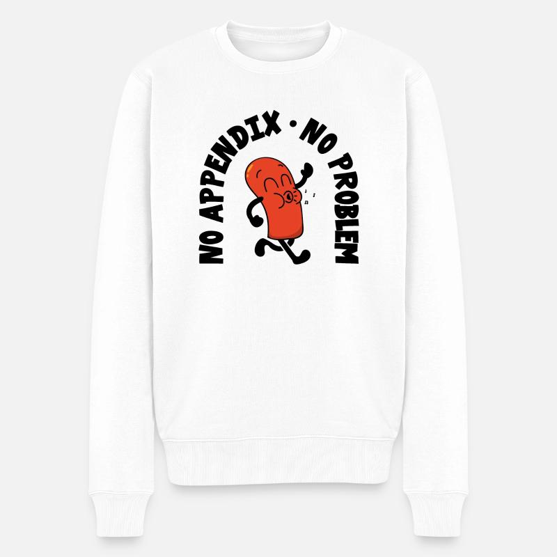 Blinddarm Operation No Appendix Bauch-OP Geschenk - Männer Premium Bio Pullover - Weiß