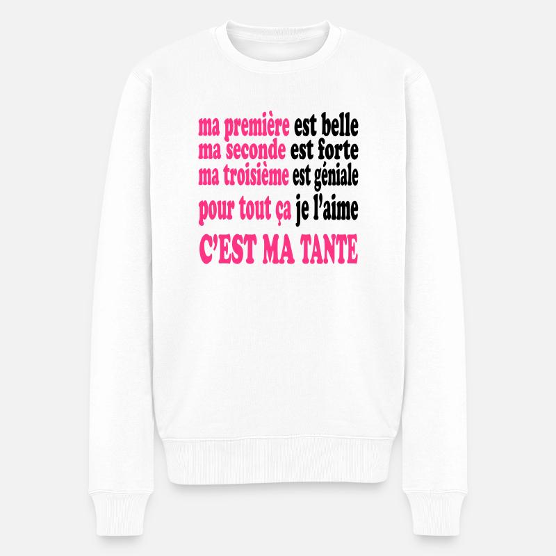 Ma tante est belle - Männer Premium Bio Pullover - Weiß