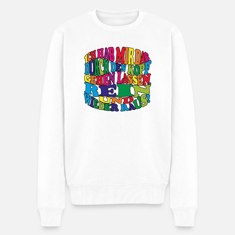 witziges Nicht-Nachdenken-Design / lustige Sprüche - Männer Premium Bio Pullover - Weiß