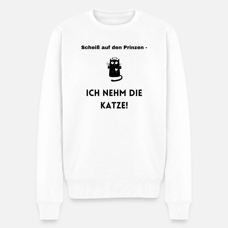 Scheiss auf den Prinzen - Katzenliebhaber - Männer Premium Bio Pullover - Weiß