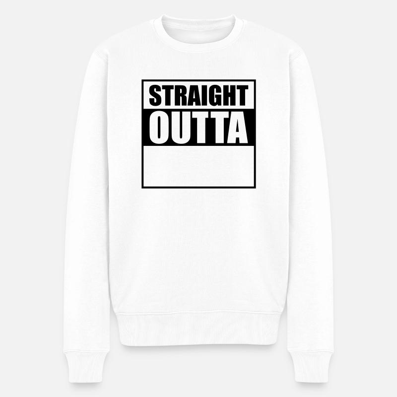 straight outta design - Männer Premium Bio Pullover - Weiß