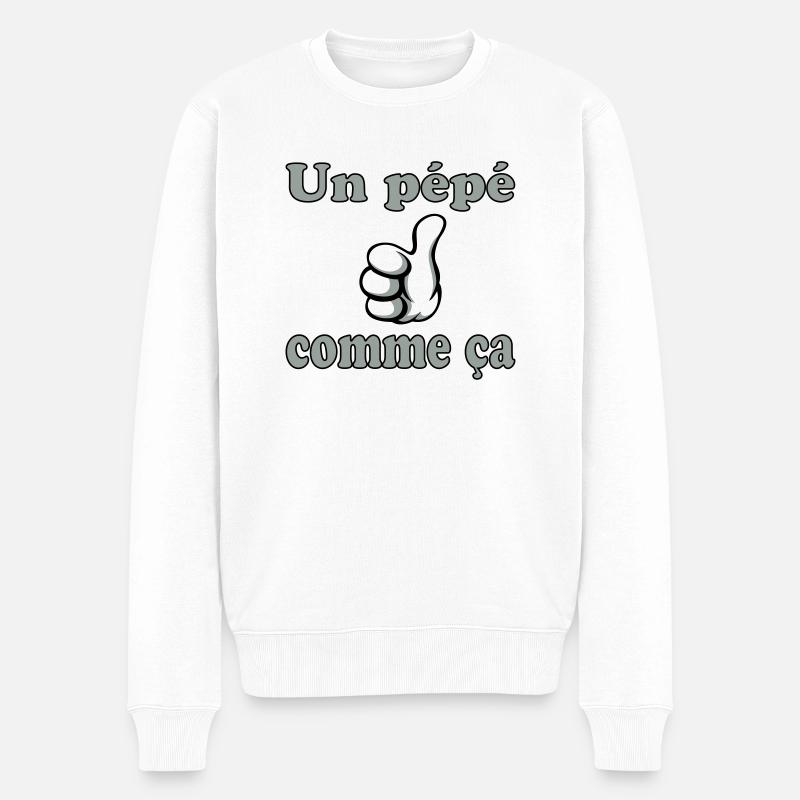 Un pépé comme ça - Männer Premium Bio Pullover - Weiß