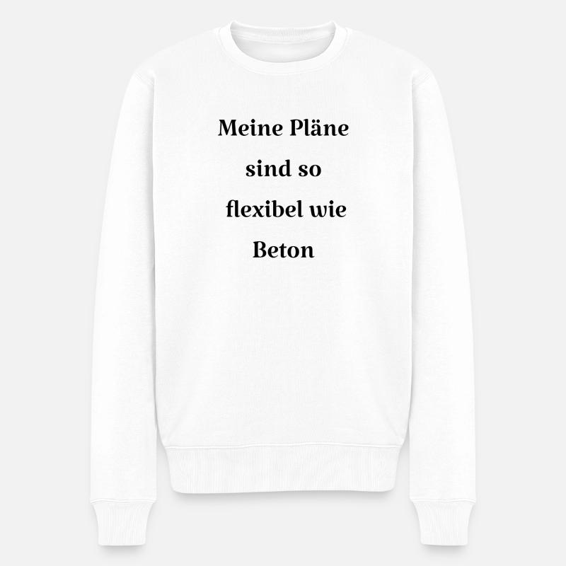 Selbstironische Sprüche - Männer Premium Bio Pullover - Weiß