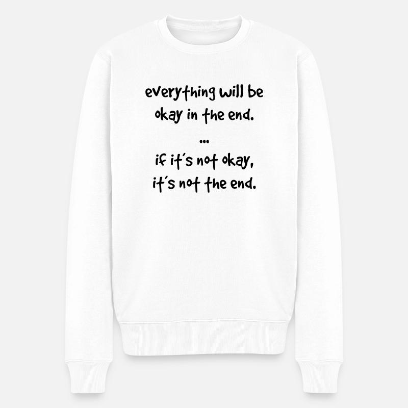 everything okay - Männer Premium Bio Pullover - Weiß