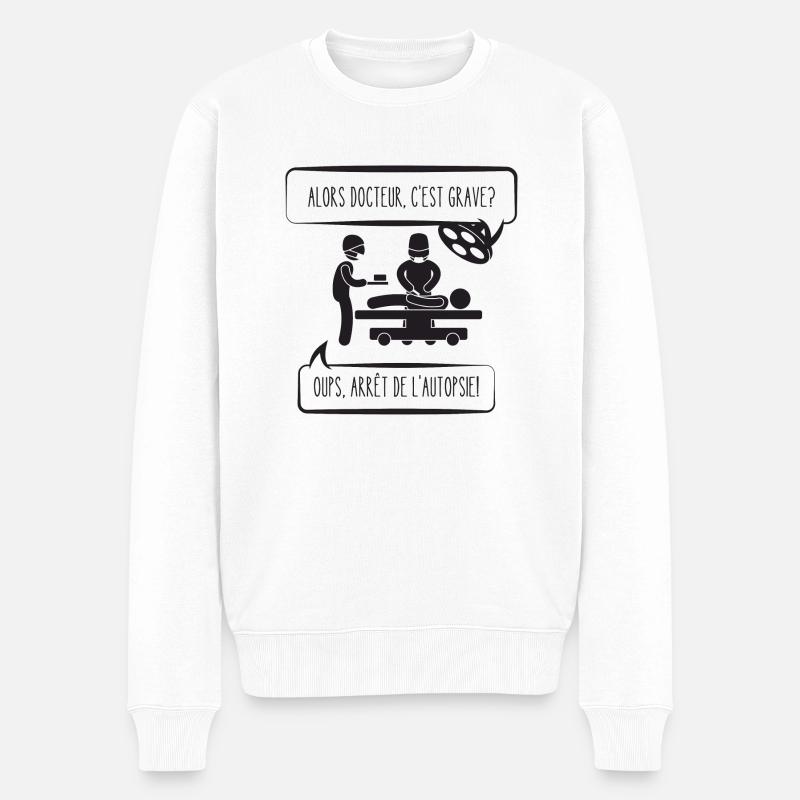 alors docteur c'est grave - Pull Premium bio Homme - blanc