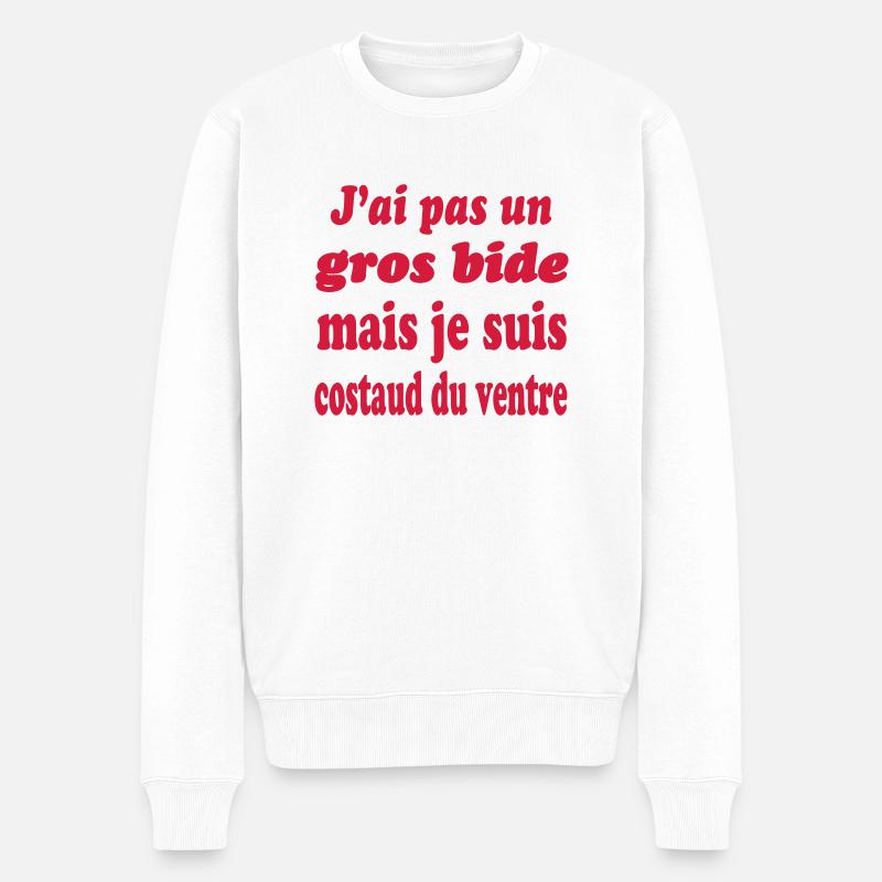 J'ai gros bide mais je suis costaud du ventre - Pull Premium bio Homme - blanc