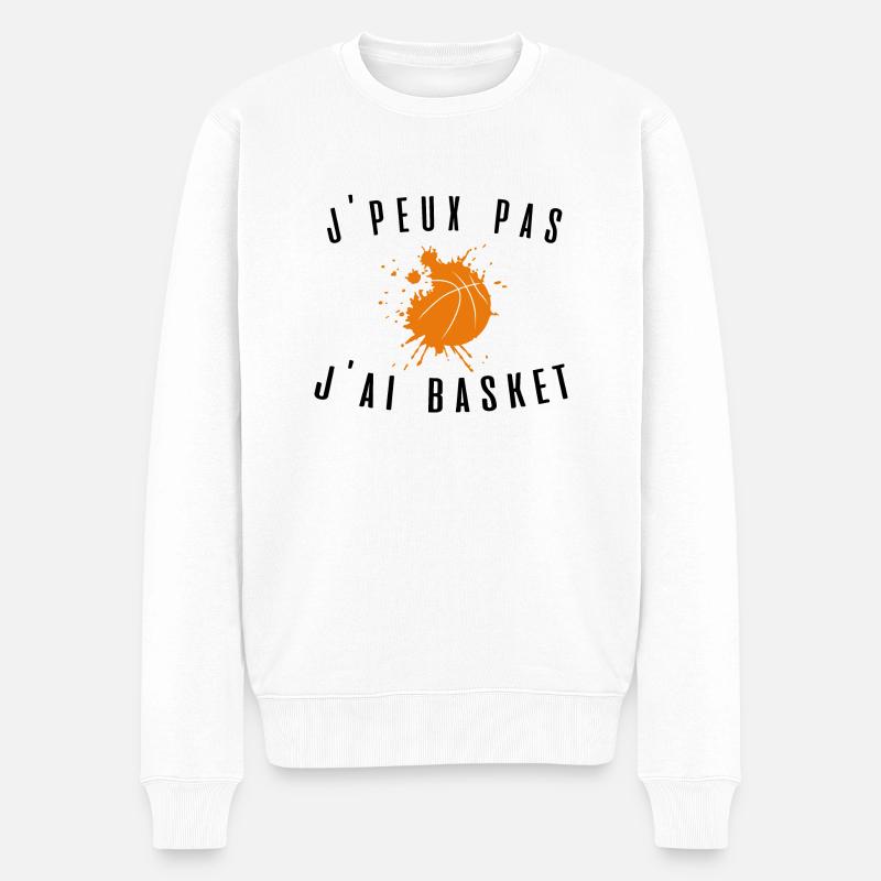 J peux pas j ai basket ballon idée cadeau tshirt - Pull Premium bio Homme - blanc