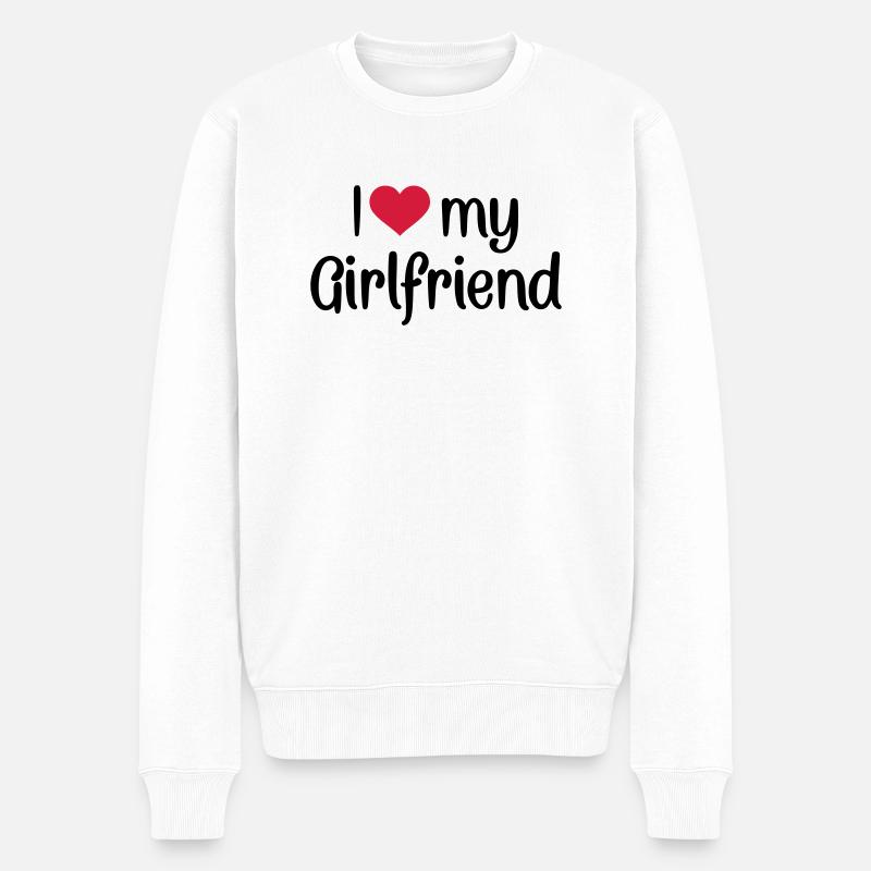 I love my girlfriend - Pull Premium bio Homme - blanc