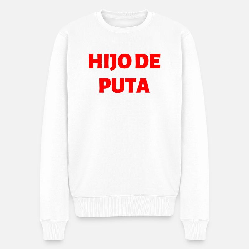 Spanisch Sprache Spruch - Männer Premium Bio Pullover - Weiß