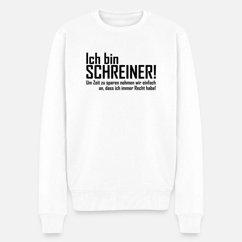 ich bin schreiner - Männer Premium Bio Pullover - Weiß