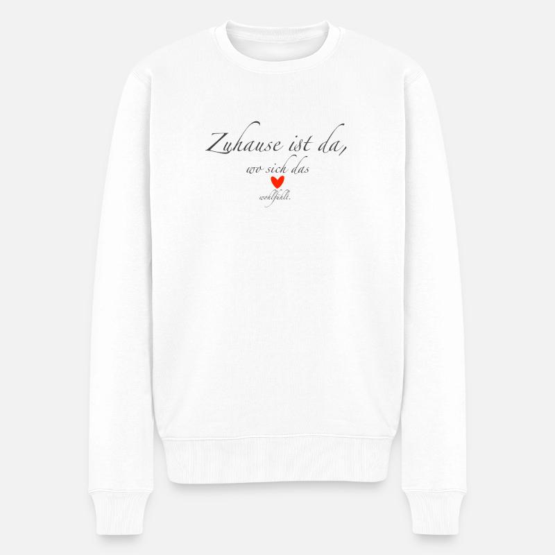 Zuhause - Männer Premium Bio Pullover - Weiß