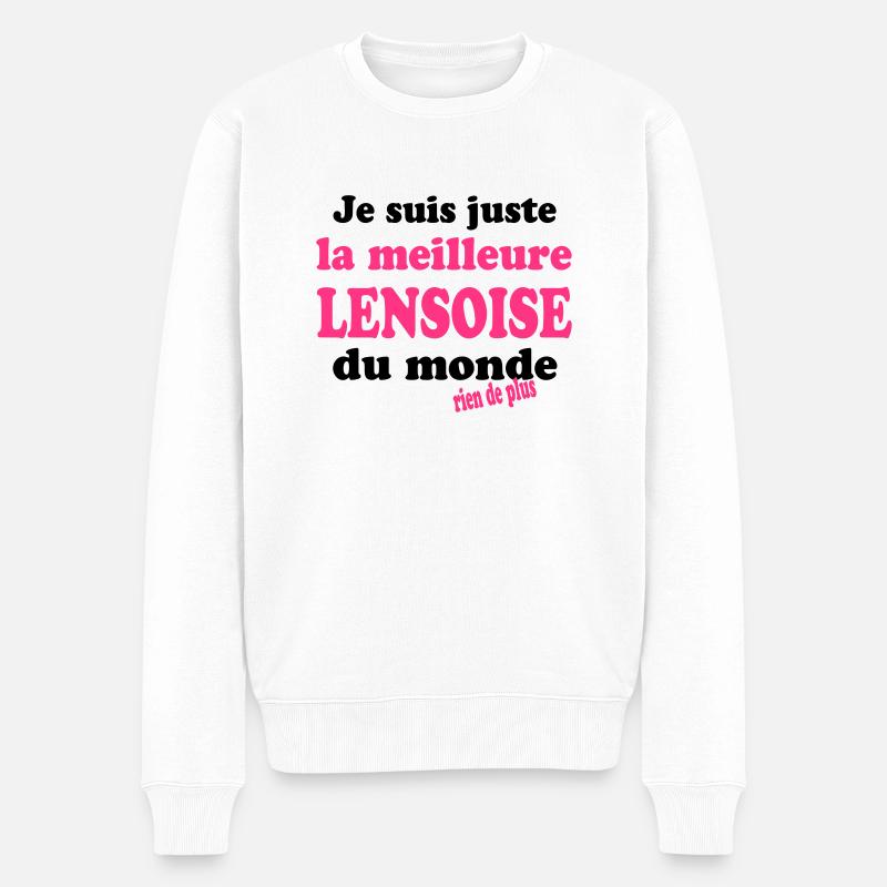 Je suis juste la meilleure lensoise du monde - Pull Premium bio Homme - blanc