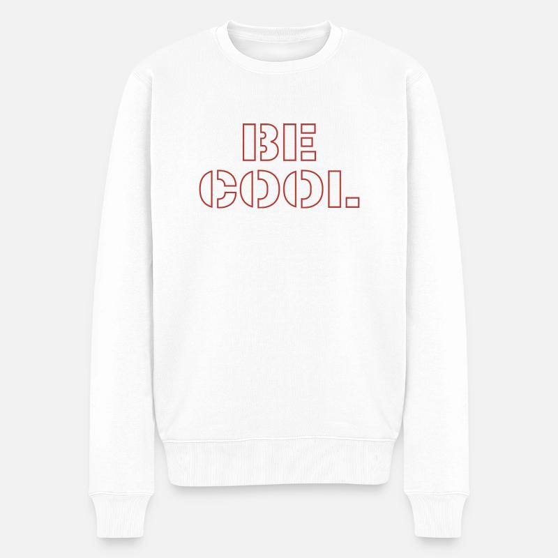 Be cool - Männer Premium Bio Pullover - Weiß