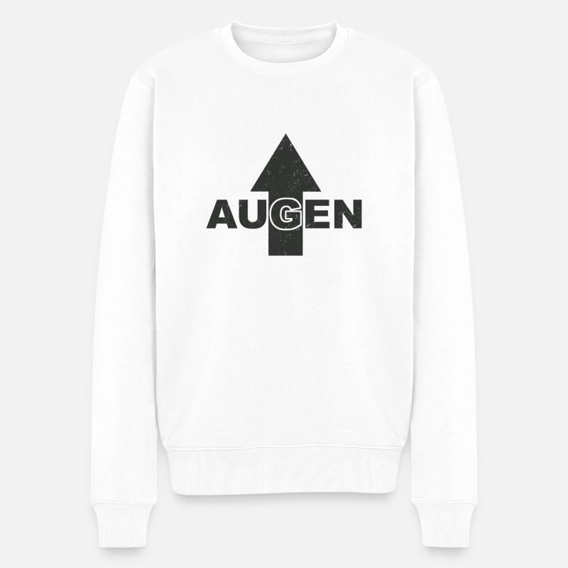 Achtung Augen hier Oben - Männer Premium Bio Pullover - Weiß