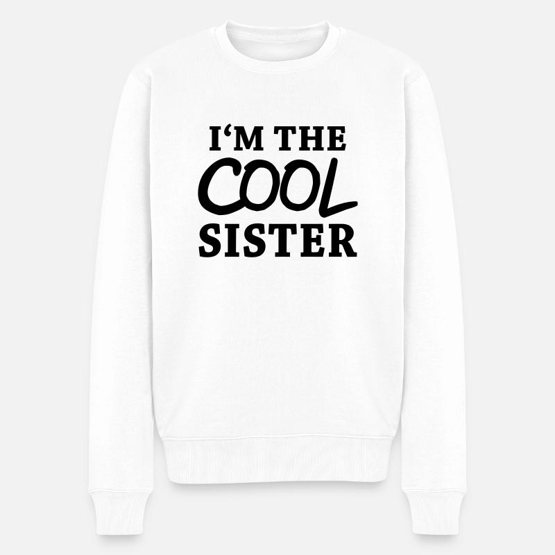 I'm the cool sister - Männer Premium Bio Pullover - Weiß