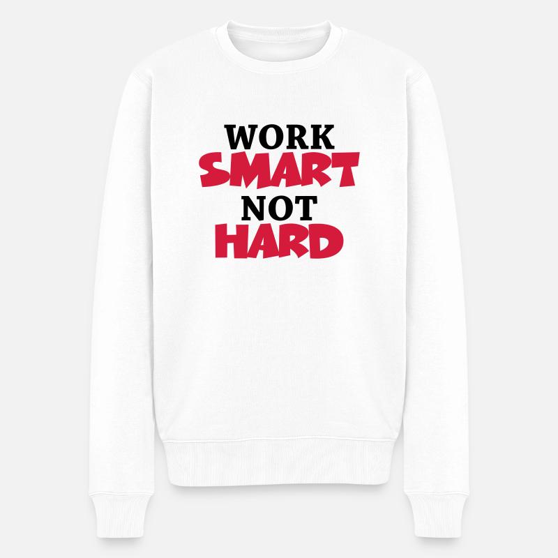 Work smart, not hard - Pull Premium bio Homme - blanc