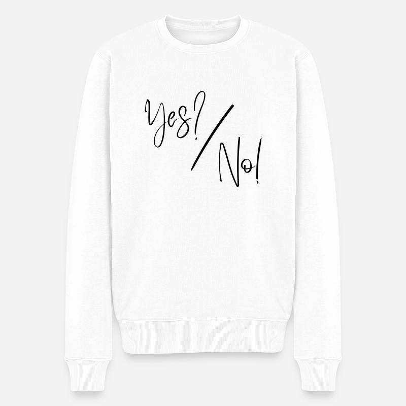 Ja, nein - Männer Premium Bio Pullover - Weiß