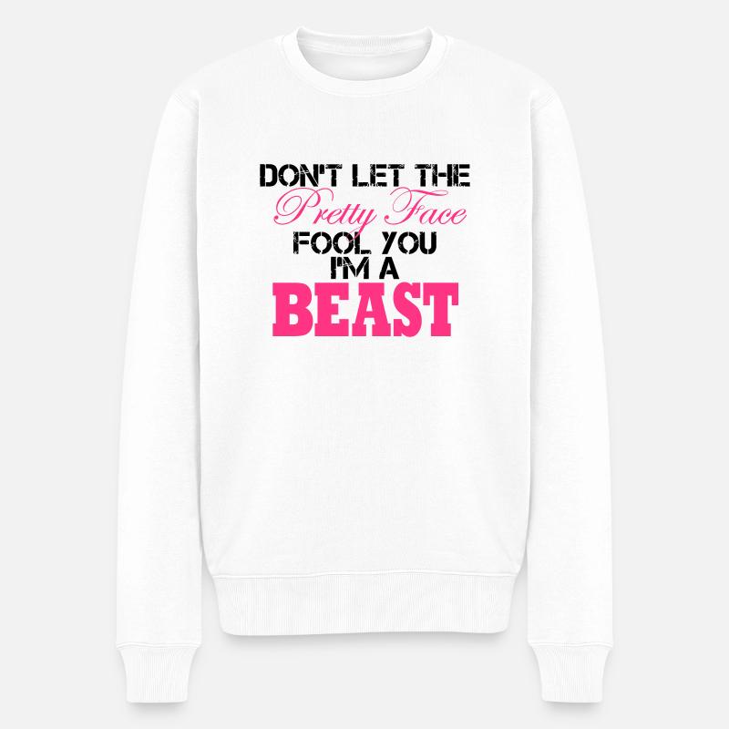 Don´t Let The Pretty Face Fool You I´m A Beast - Männer Premium Bio Pullover - Weiß