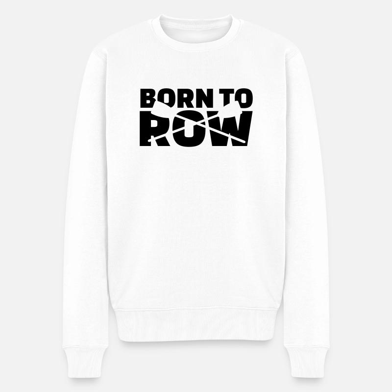 Born to row - Pull Premium bio Homme - blanc