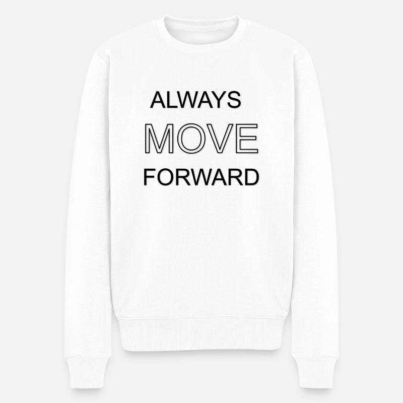 AlwaysMoveForward - Männer Premium Bio Pullover - Weiß