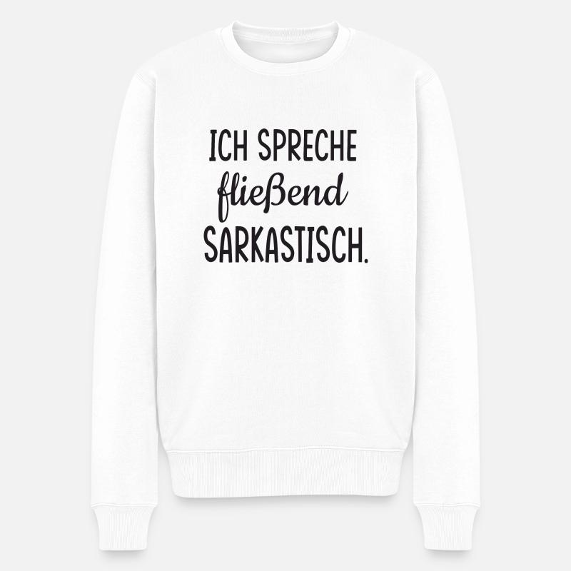 Sarkasmus - Männer Premium Bio Pullover - Weiß