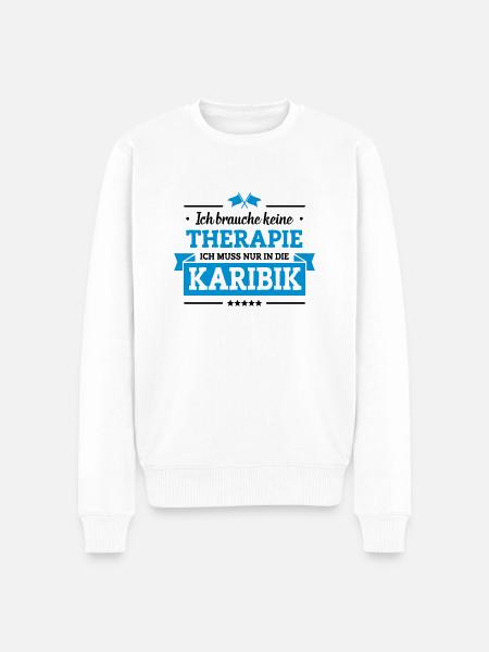 Nur in die Karibik - Männer Premium Bio Pullover - Weiß