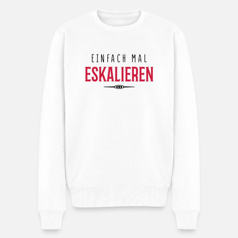 eskalieren einfach mal - Männer Premium Bio Pullover - Weiß