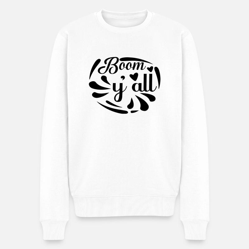 Boom y´all - Männer Premium Bio Pullover - Weiß
