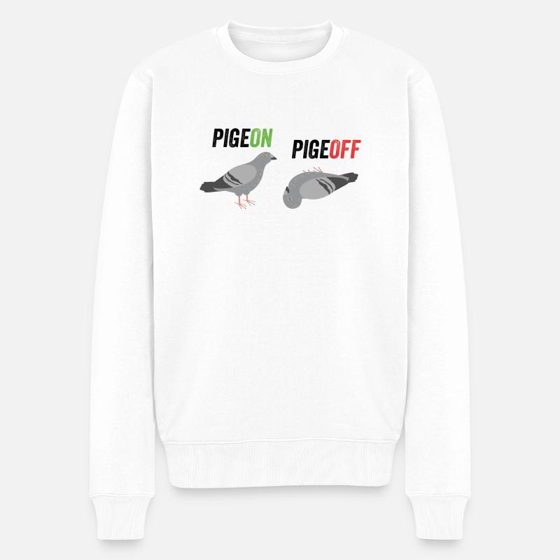 Pigeon Pigeoff - Bird Birdwatcher Birdwatching Pig - Männer Premium Bio Pullover - Weiß