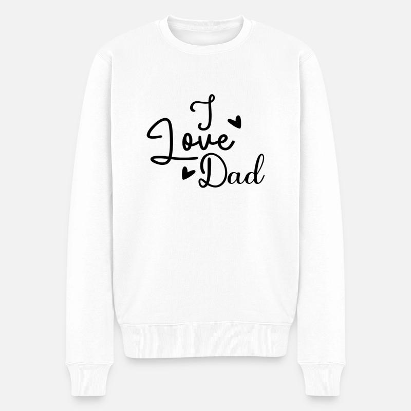 I Love Dad - Männer Premium Bio Pullover - Weiß