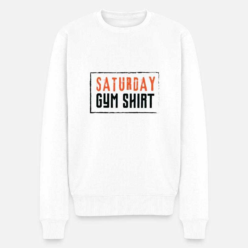 SATURDAY GYM SHIRT - Männer Premium Bio Pullover - Weiß