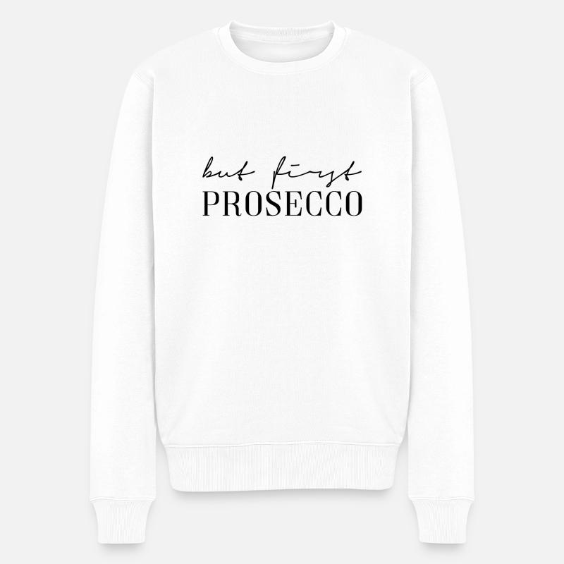 But First Prosecco - Männer Premium Bio Pullover - Weiß