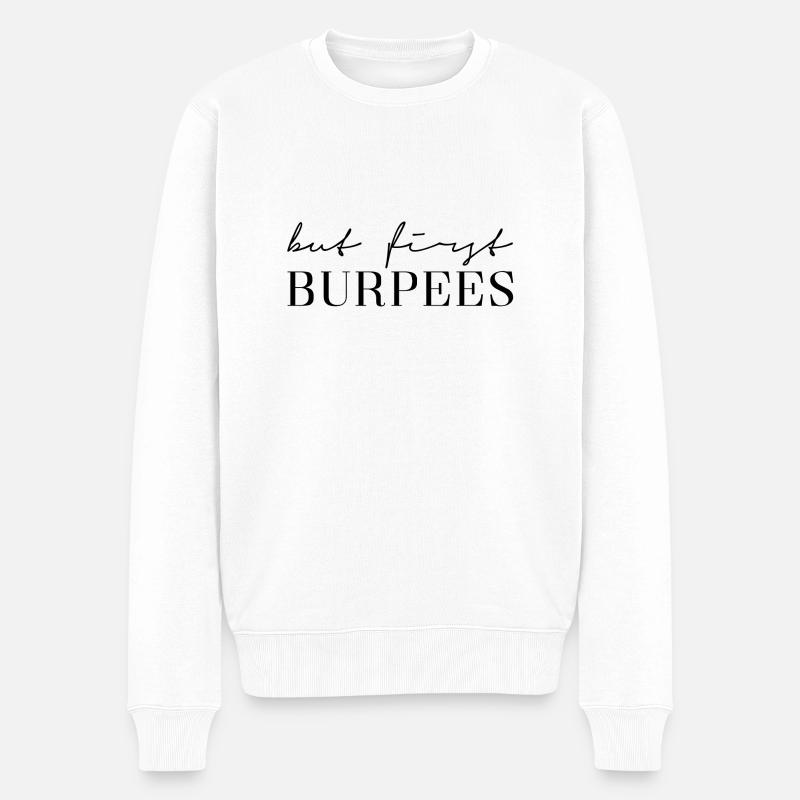 First-Burpees-spread.png - Männer Premium Bio Pullover - Weiß