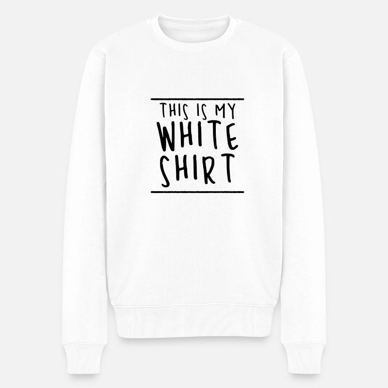 my white shirt - Männer Premium Bio Pullover - Weiß